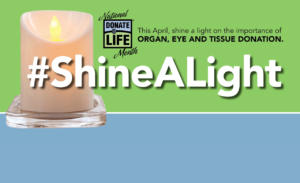 shine a light national donate life month april 2022 homepage slider image