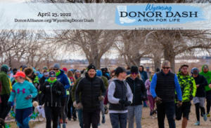 wyoming donor dash signature event registration open 5k run walk casper Wyoming donate life Wyoming