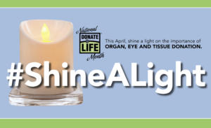 shine a light national donate life month april 2022