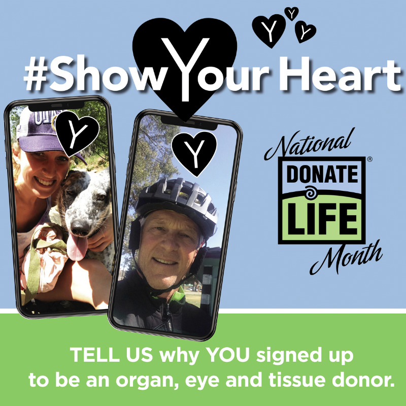 show your heart upload a selfie-organ donation awareness month