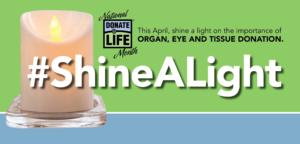 sine a light national donate life month theme 2022 april