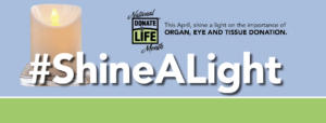 facebook cover shine a light national donate life month april