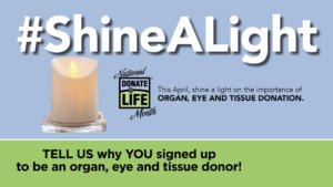 twitter post shine a light national donate life month april