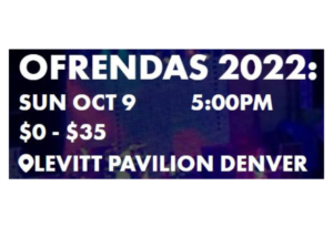 ofrendas 2022 done vida Colorado