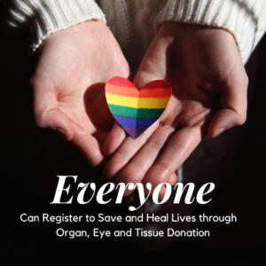 who can register to donate organs after death? EVERYONE CAN!