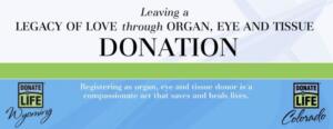 Donor Alliance Colorado Denver Wyoming faith and organ donation transplantation